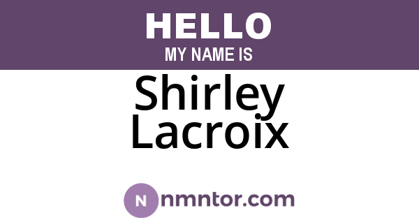 Shirley Lacroix