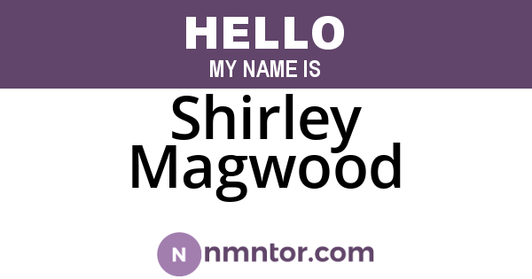 Shirley Magwood