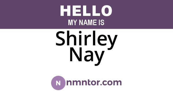 Shirley Nay