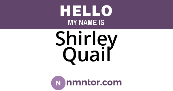 Shirley Quail