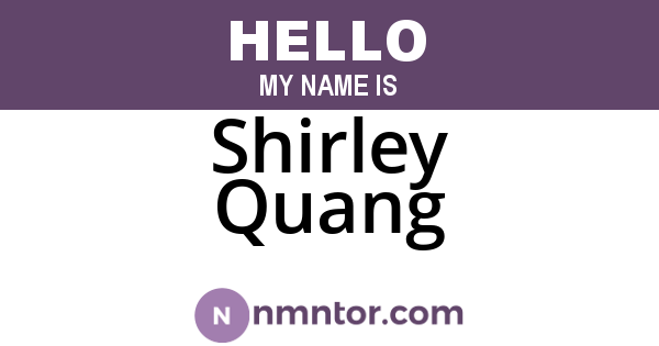Shirley Quang