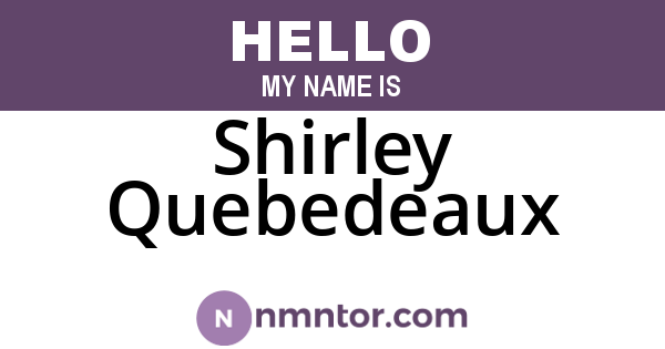 Shirley Quebedeaux