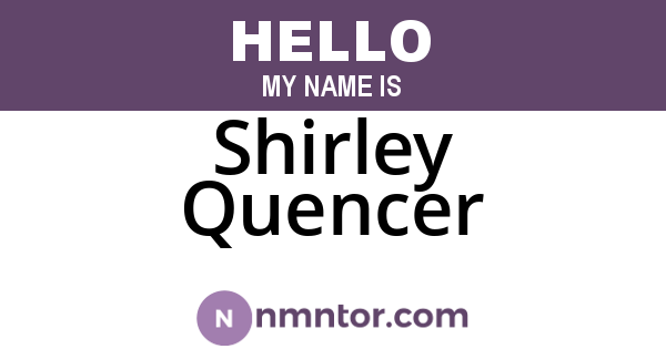 Shirley Quencer