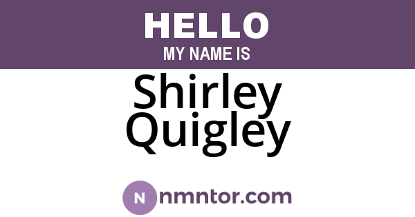 Shirley Quigley