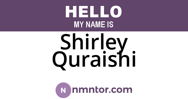 Shirley Quraishi