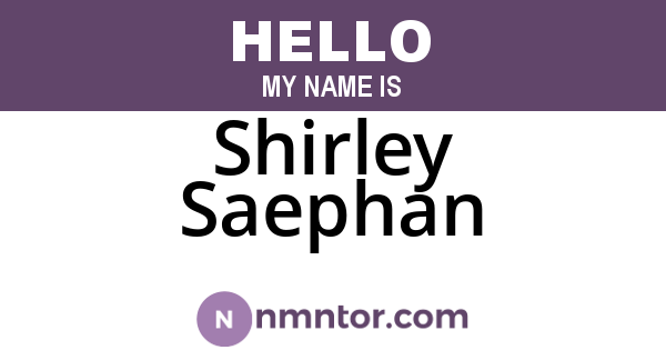 Shirley Saephan
