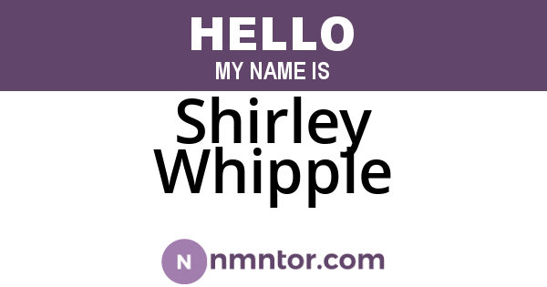 Shirley Whipple