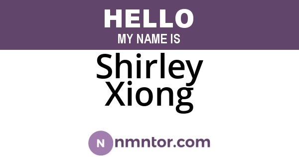Shirley Xiong
