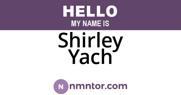 Shirley Yach