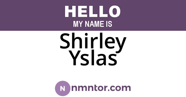 Shirley Yslas