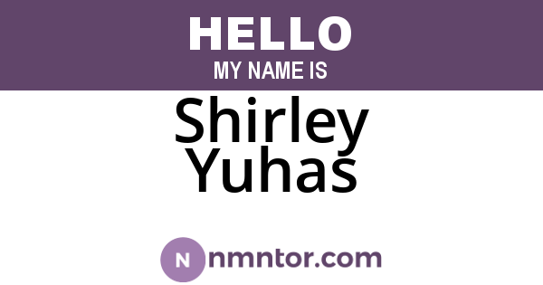 Shirley Yuhas