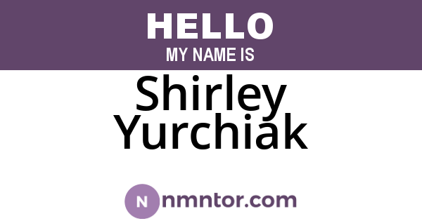 Shirley Yurchiak
