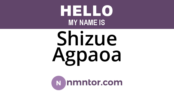 Shizue Agpaoa