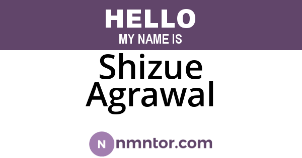Shizue Agrawal