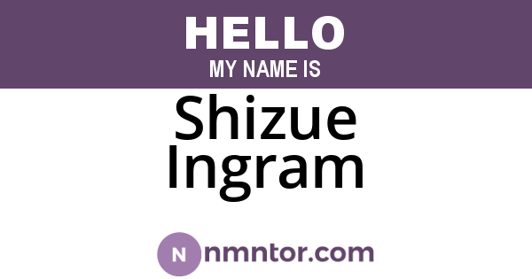 Shizue Ingram