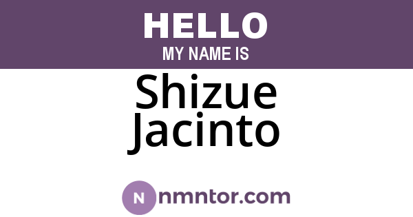 Shizue Jacinto
