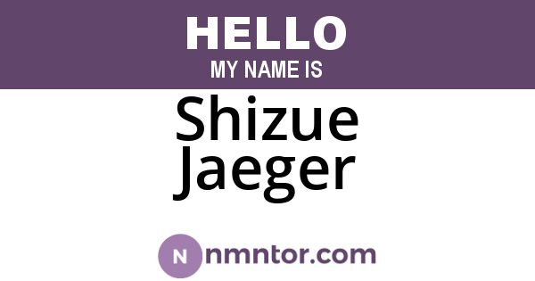 Shizue Jaeger