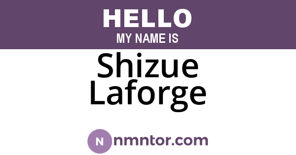 Shizue Laforge