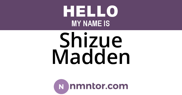 Shizue Madden