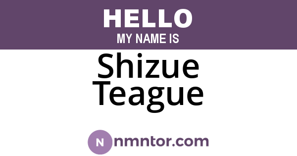 Shizue Teague