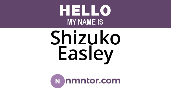 Shizuko Easley