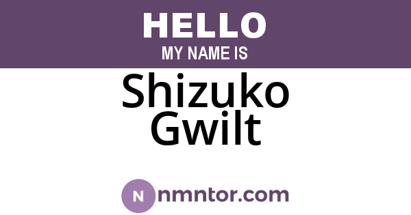Shizuko Gwilt