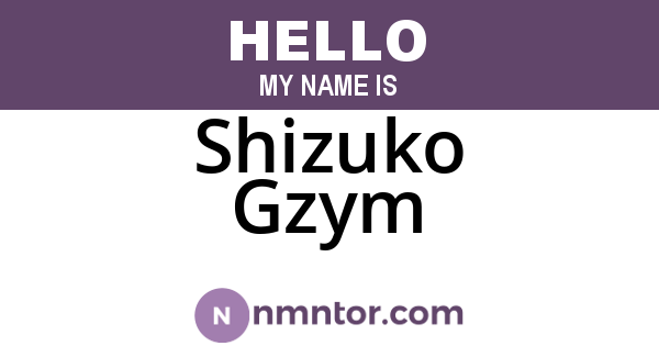 Shizuko Gzym