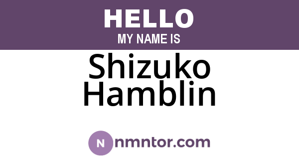 Shizuko Hamblin