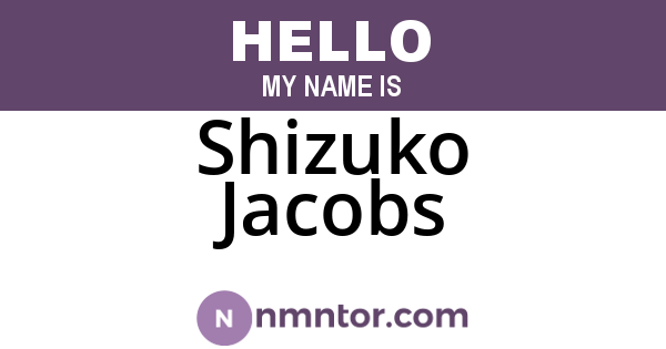 Shizuko Jacobs