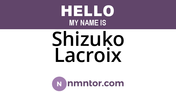 Shizuko Lacroix