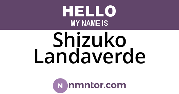 Shizuko Landaverde