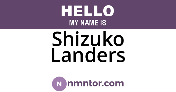 Shizuko Landers
