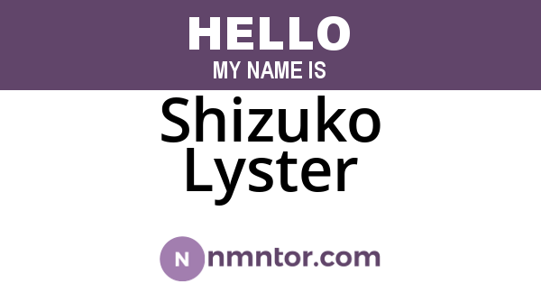 Shizuko Lyster