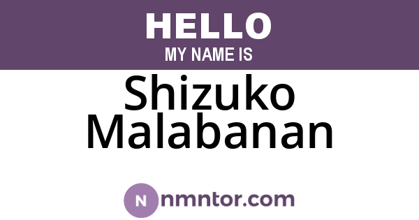Shizuko Malabanan