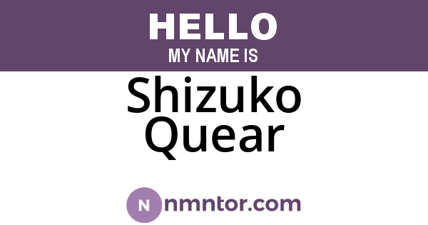 Shizuko Quear