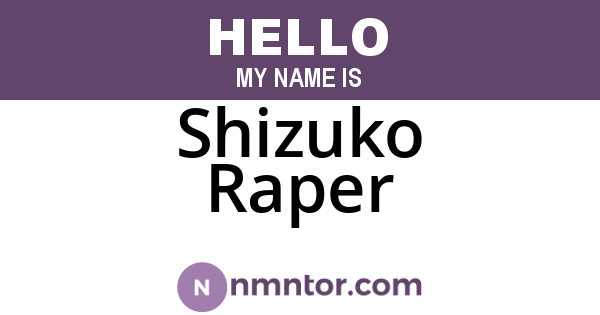 Shizuko Raper
