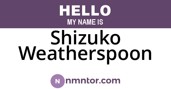 Shizuko Weatherspoon