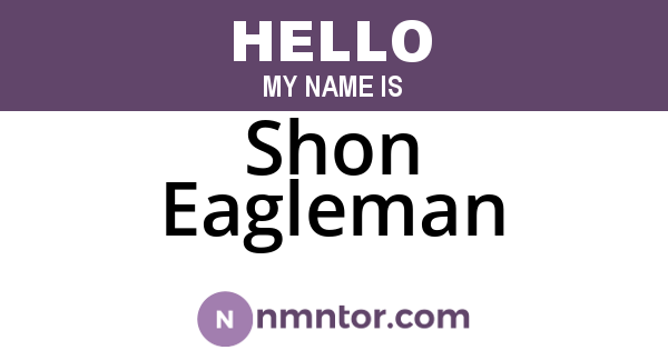 Shon Eagleman