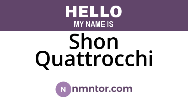 Shon Quattrocchi