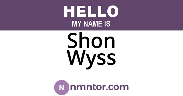 Shon Wyss