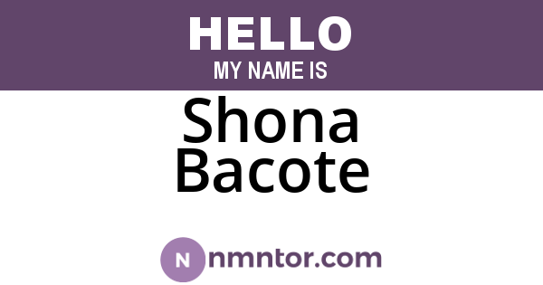 Shona Bacote