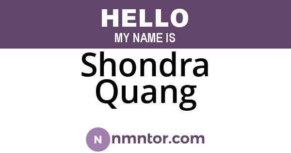 Shondra Quang