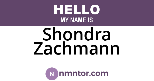 Shondra Zachmann