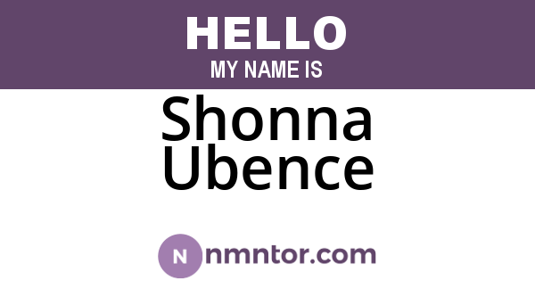 Shonna Ubence