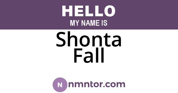 Shonta Fall