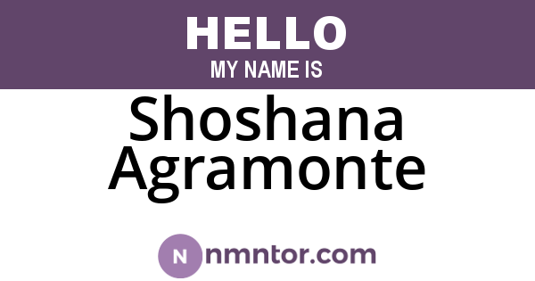 Shoshana Agramonte