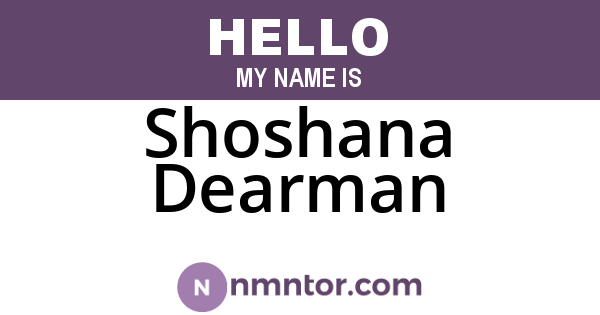 Shoshana Dearman