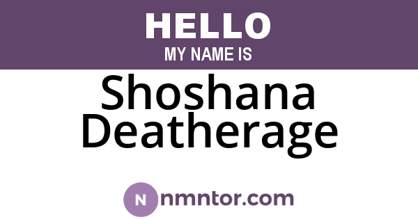Shoshana Deatherage