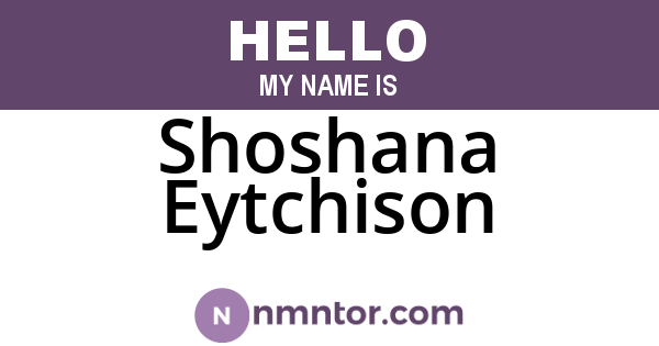 Shoshana Eytchison