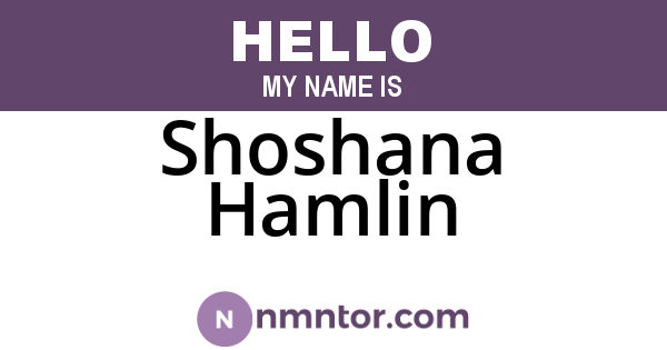 Shoshana Hamlin